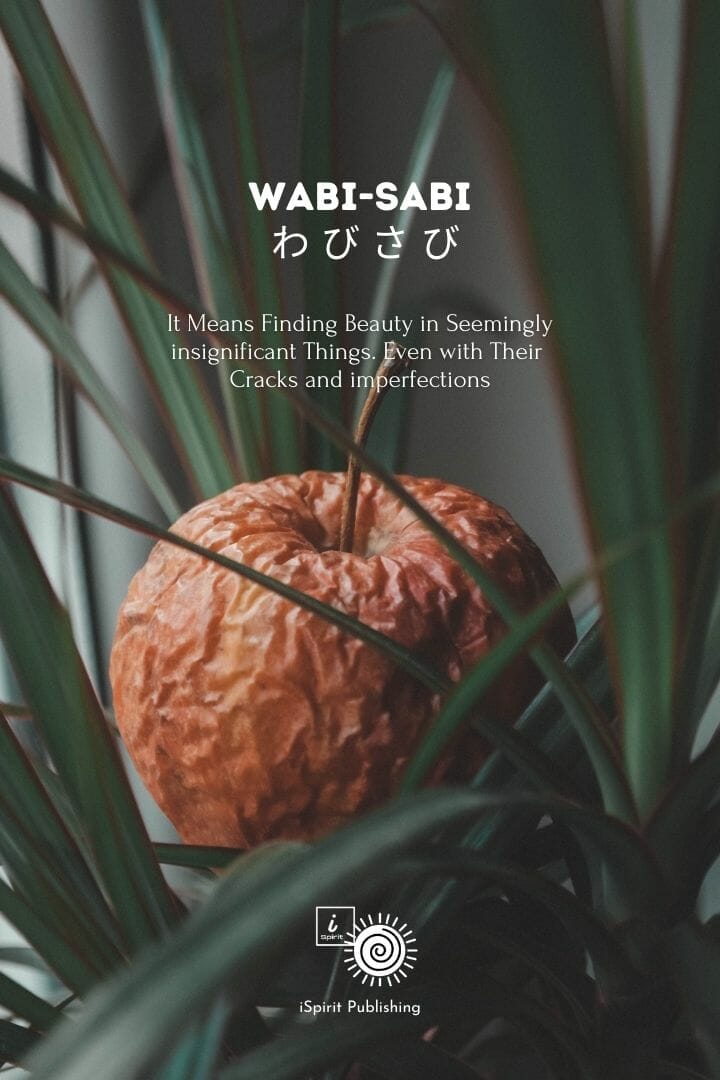 Poetic Japanese Words-Wabi-Sabi わ び さ び