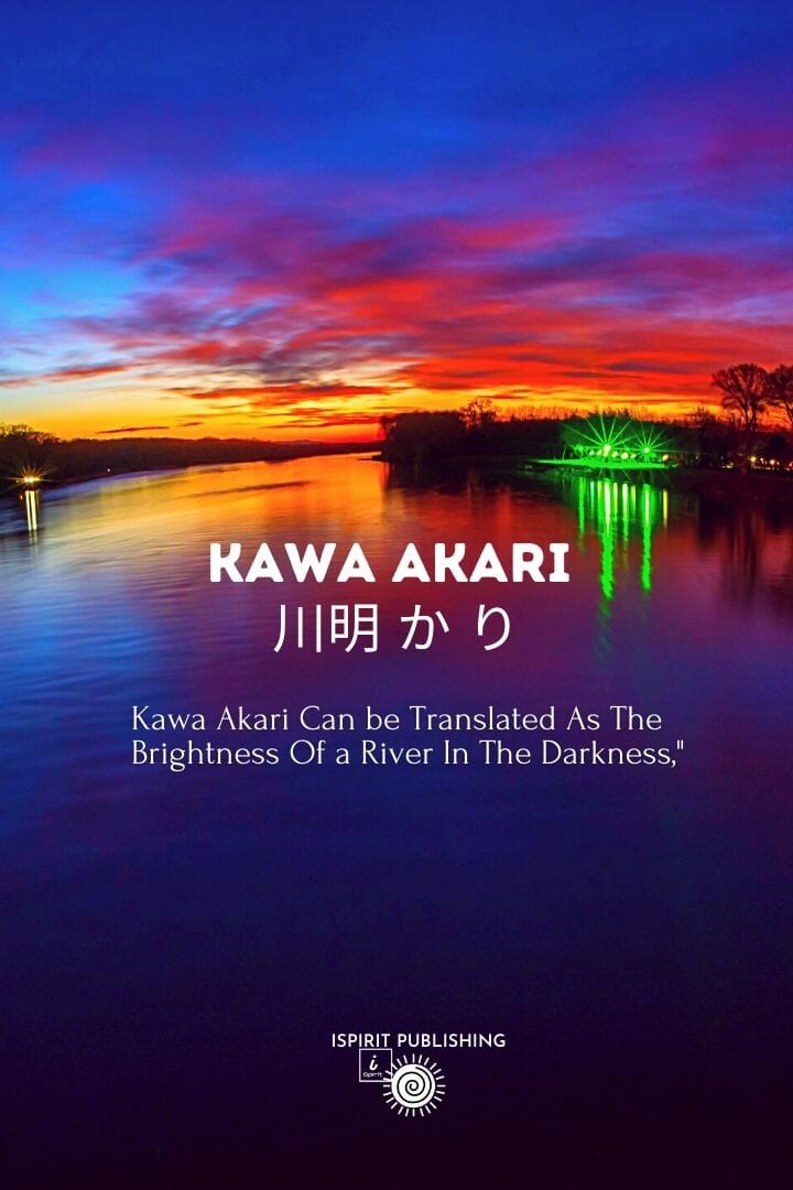 Kawa Akari 川明 か り-Japanese poetic words 