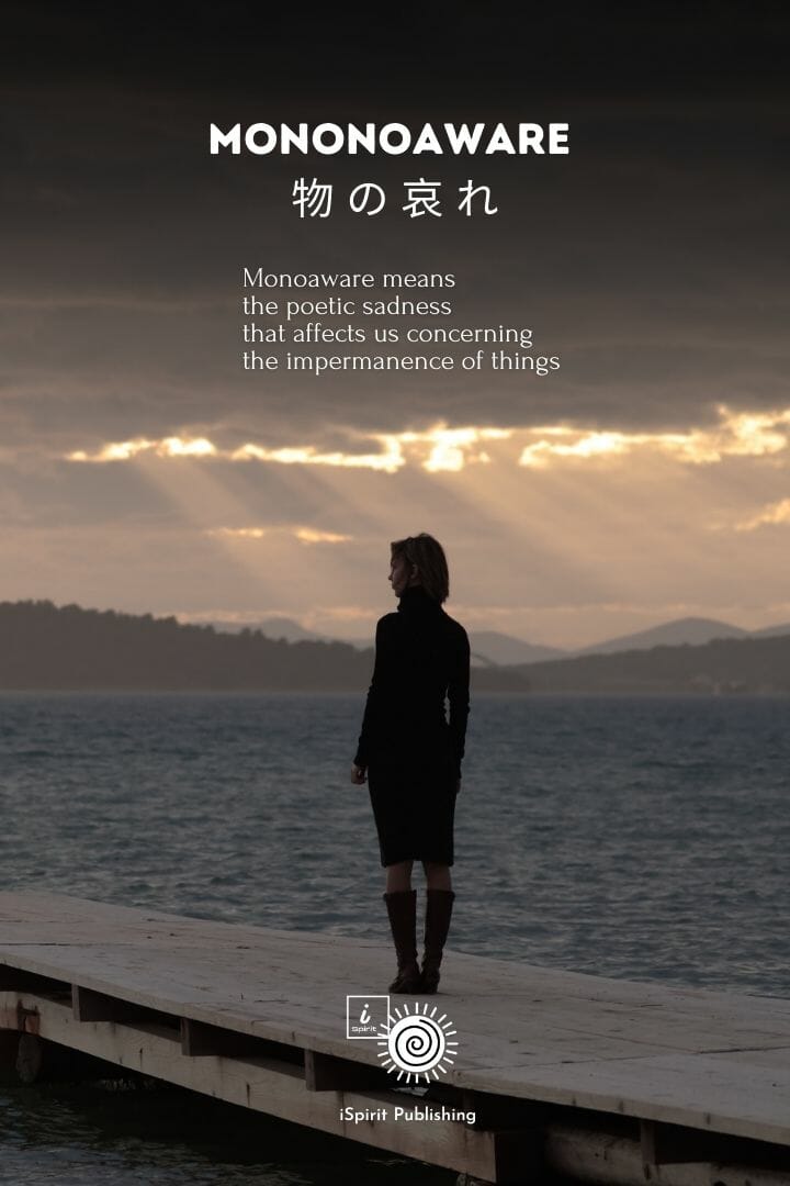 Mononoaware 物 の 哀 れ-Poetic Japanese words