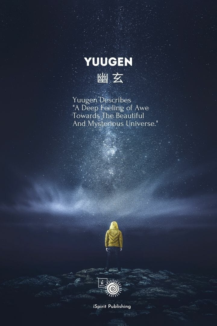 Japanese Poetic and enchanting expressions-Yuugen 幽 玄